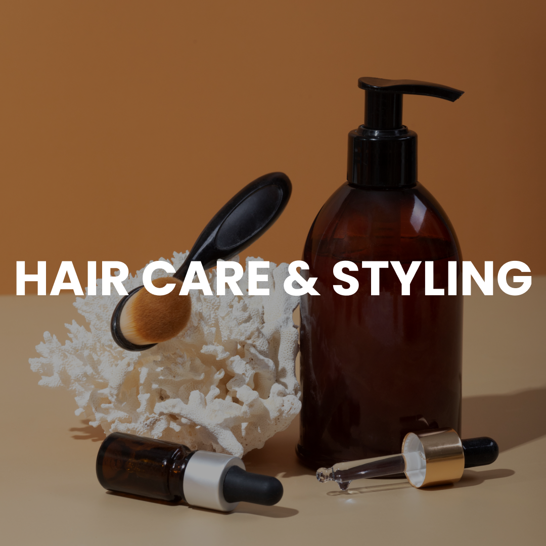 Hair Care and Styling